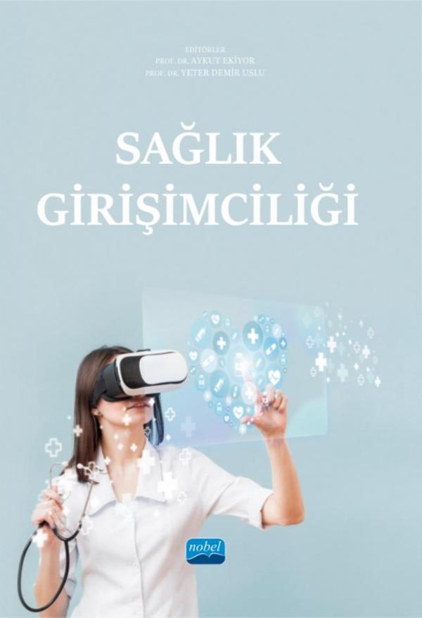 Nobel Akademik Yayıncılık Sağlık Girişimciliği - Nobel Akademik Yayıncılık - Image 1
