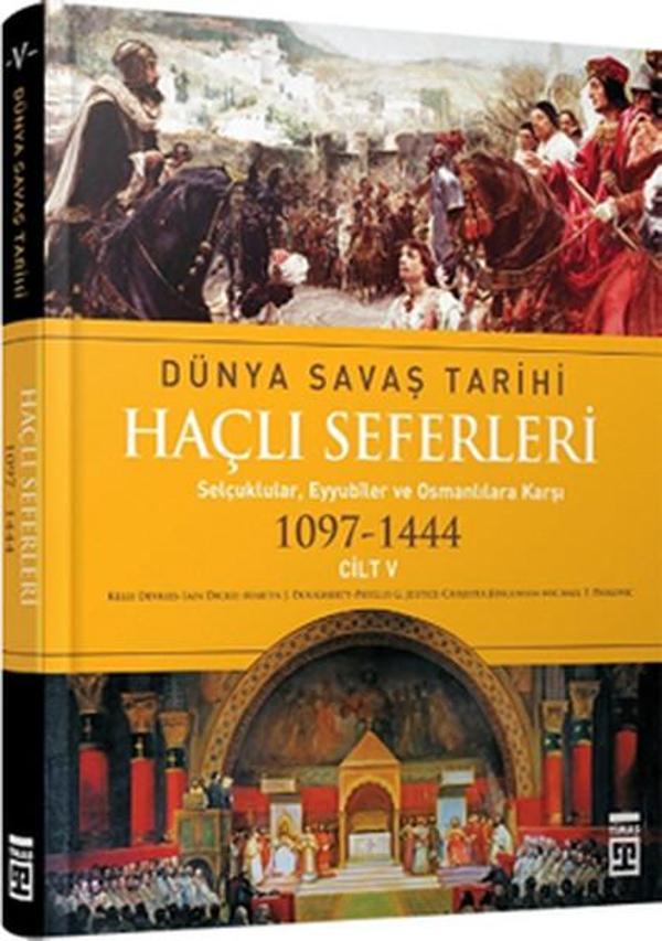 Haçlı Seferleri / Dünya Savaş Tarihi 5 - Timaş Yayınları - Image 1