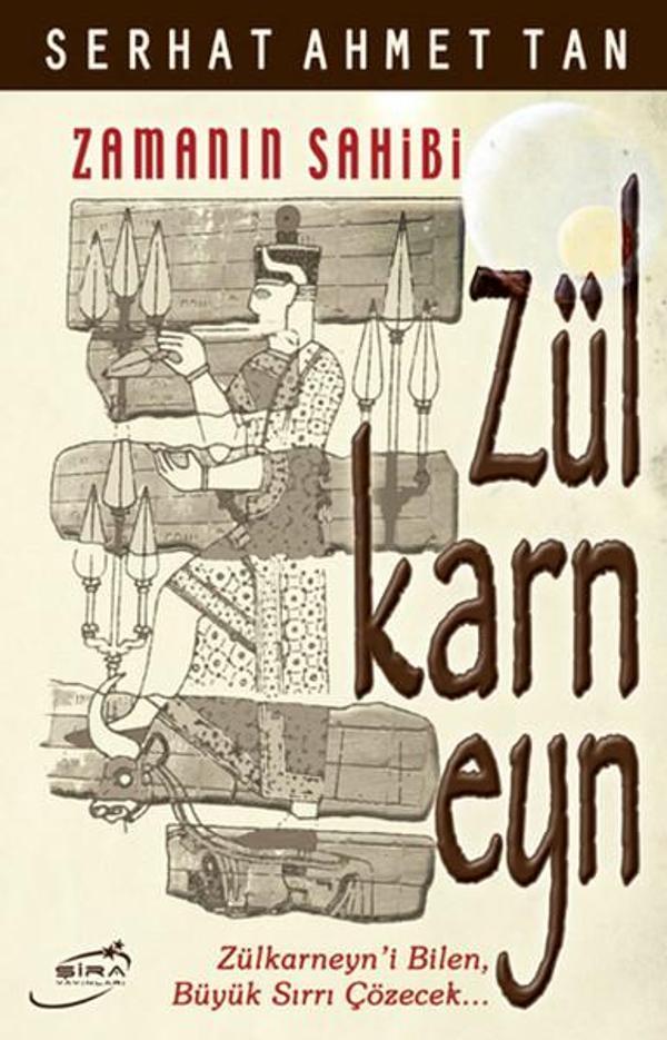 Zülkarneyn (Zamanın Sahibi) - Şira Yayınları - Image 1
