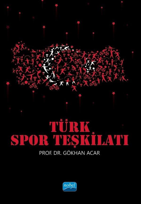 Türk Spor Teşkilatı - Nobel Akademik Yayıncılık - Image 1