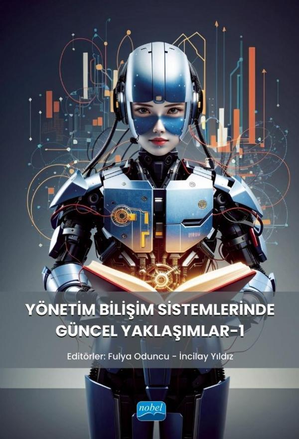 Yönetim Bilişim Sistemlerinde Güncel Yaklaşımlar - Nobel Akademik Yayıncılık - Image 1