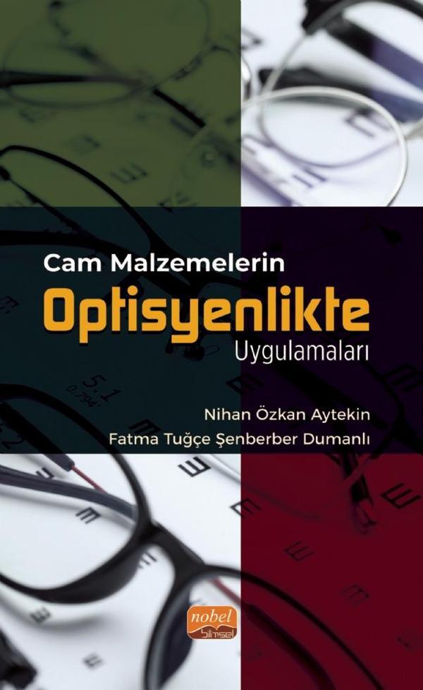 Cam Malzemelerin Optisyenlikte Uygulamaları - Nobel Bilimsel Eserler - Image 1