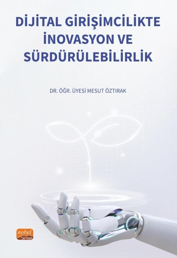 Dijital Girişimcilikte İnovasyon ve Sürdürülebilirlik - Nobel Bilimsel Eserler - Image 1