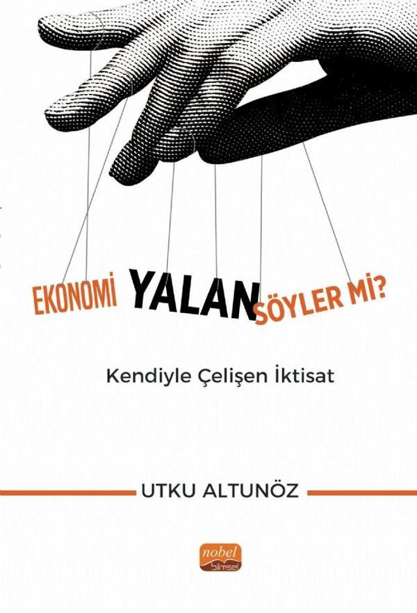 Ekonomi Yalan Söyler mi? Kendiyle Çelişen İktisat - Nobel Bilimsel Eserler - Image 1