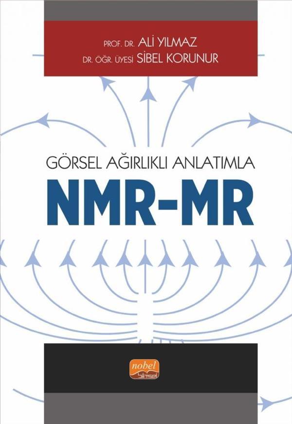 Görsel Ağırlıklı Anlatımla NMR/MR - Nobel Bilimsel Eserler - Image 1