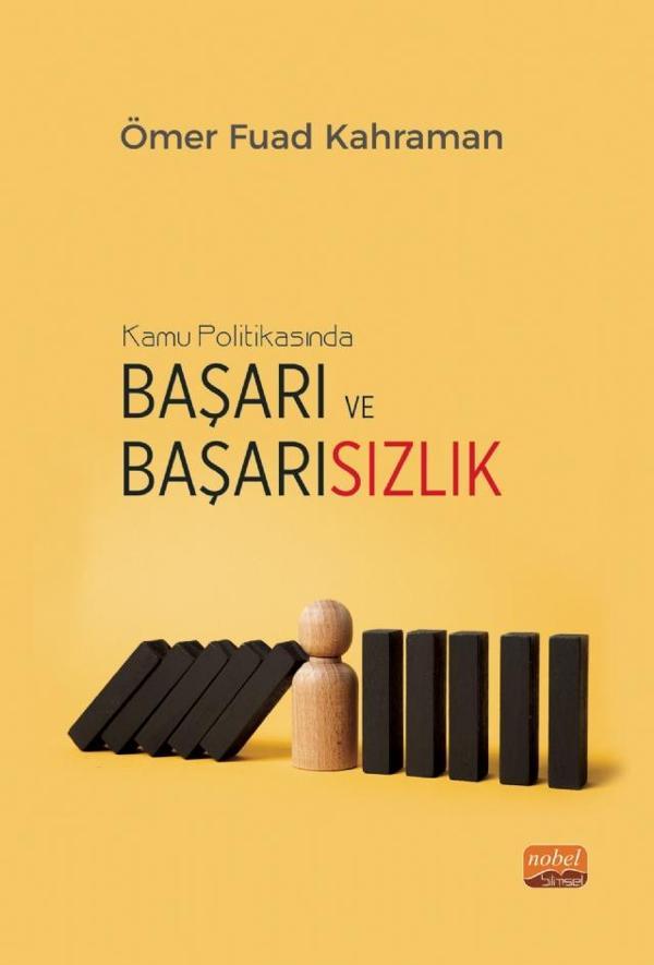 KAMU POLİTİKASINDA BAŞARI VE BAŞARISIZLIK - Türkiye’nin Yenilenebilir Enerji Politikalarının Değerle - Nobel Bilimsel Eserler - Image 1
