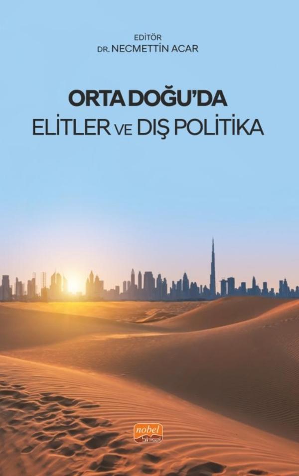 Orta Doğu’da Elitler ve Dış Politika - Nobel Bilimsel Eserler - Image 1