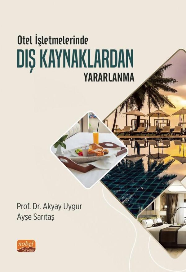 Otel İşletmelerinde DIŞ KAYNAKLARDAN YARARLANMA - Nobel Bilimsel Eserler - Image 1