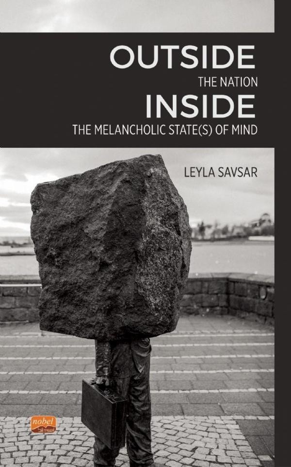 Outside The Nation, Inside The Melancholic State(s) of Mind - Nobel Bilimsel Eserler - Image 1