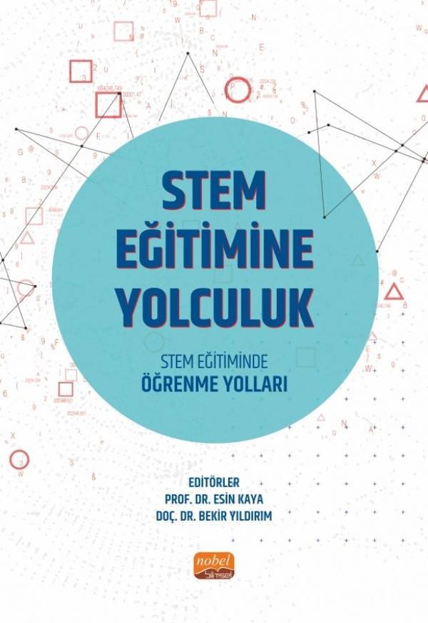 STEM EĞİTİMİNE YOLCULUK - STEM Eğitiminde Öğrenme Yolları - Nobel Bilimsel Eserler - Image 1