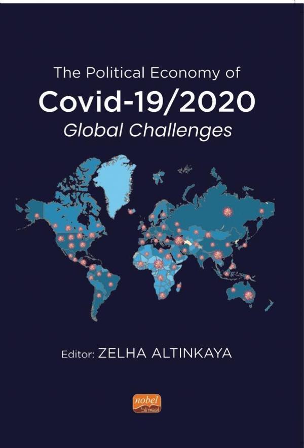 The Political Economy of COVID-19/2020 Global Challenges - Nobel Bilimsel Eserler - Image 1