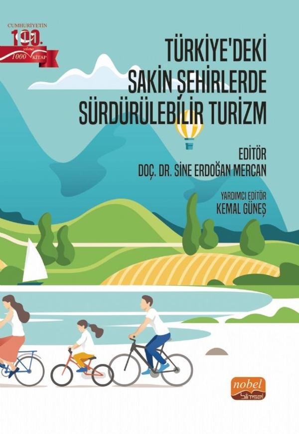 Türkiye’deki Sakin Şehirlerde Sürdürülebilir Turizm - Nobel Bilimsel Eserler - Image 1