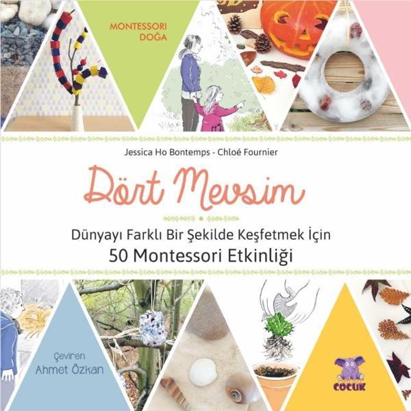 DÖRT MEVSİM - Dünyayı Farklı Bir Şekilde Keşfetmek İçin 50 Montessori Etkinliği / LES QUATRE SAISONS - Nobel Çocuk - Image 1