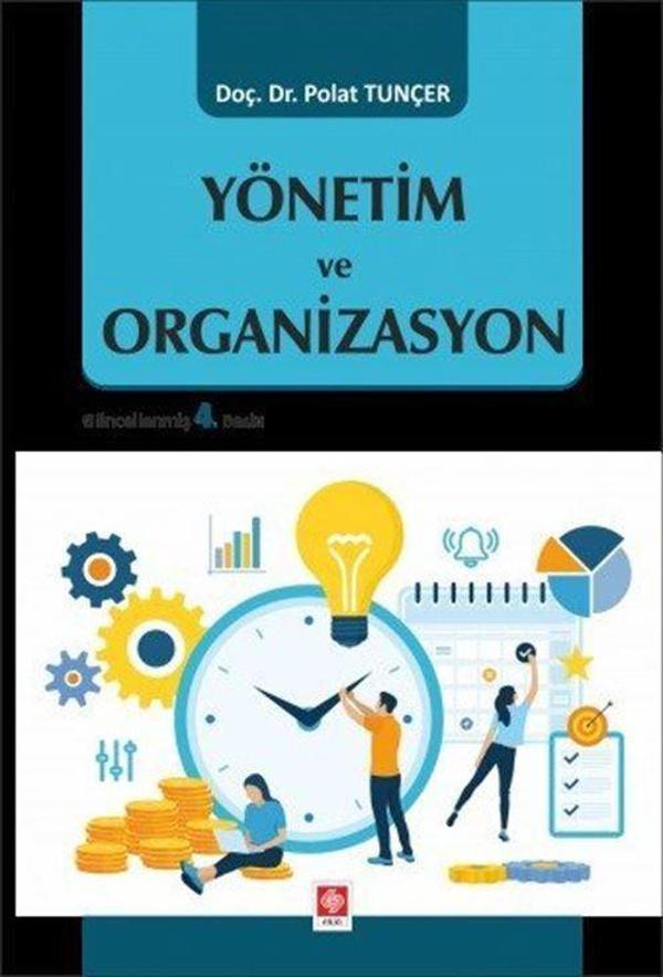 Yönetim ve Organizasyon - Ekin Basım Yayın - Image 1