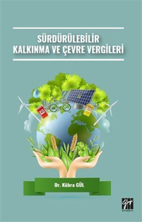 Sürdürülebilir Kalkınma ve Çevre Vergileri - Gazi Kitabevi - Image 1