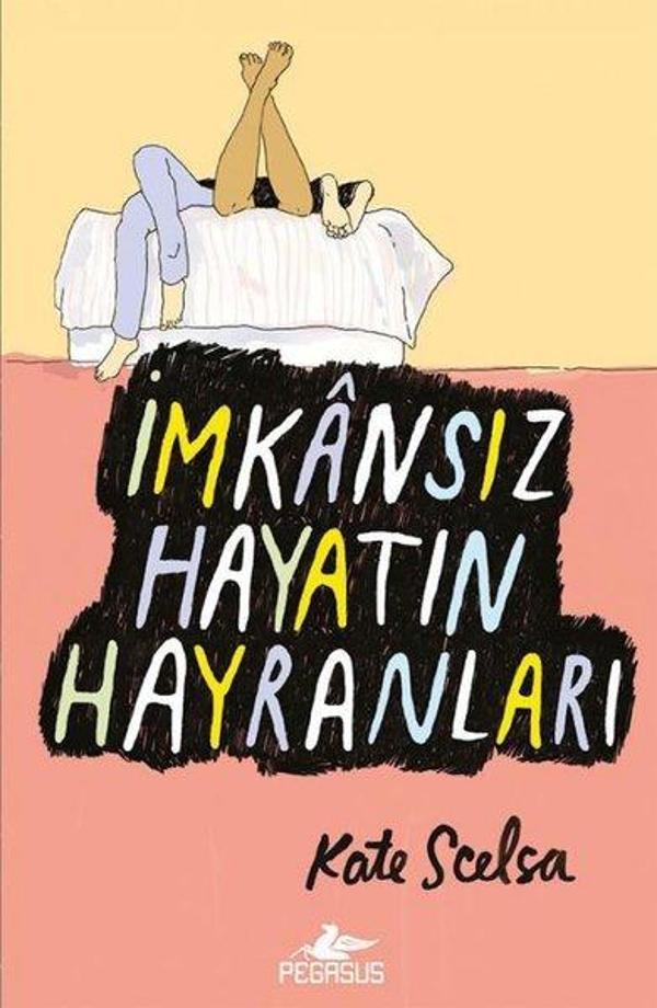 İmkansız Hayatın Hayranları - Pegasus Yayınevi - Image 1