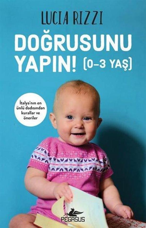 Doğrusunu Yapın! (0 - 3 Yaş) - Pegasus Yayınevi - Image 1