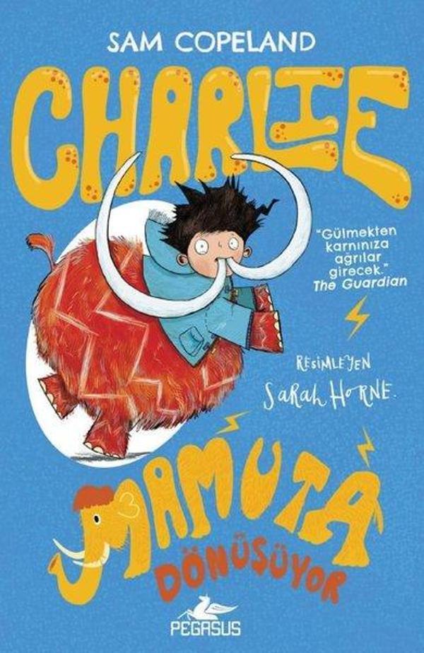 Charlie Serisi 3 - Charlie Mamuta Dönüşüyor - Pegasus Yayınevi - Image 1
