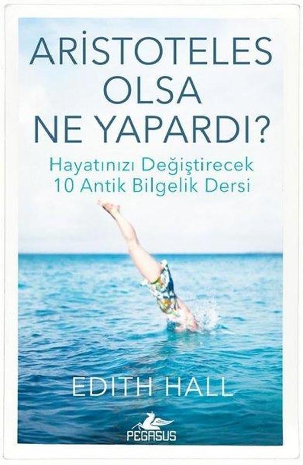 Aristoteles Olsa Ne Yapardı? - Pegasus Yayınevi - Image 1