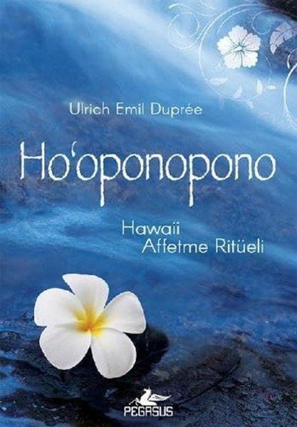 Hooponopono: Hawaii Affetme Ritüeli - Pegasus Yayınevi - Image 1