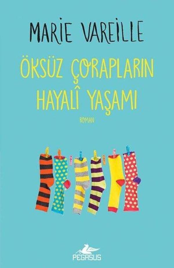 Öksüz Çorapların Hayali Yaşamı - Pegasus Yayınevi - Image 1
