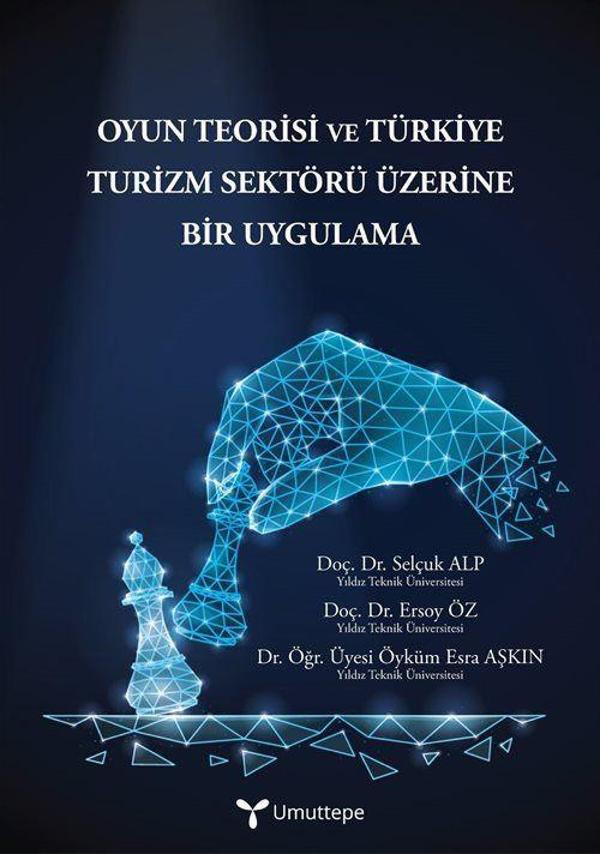 Umuttepe Oyun Teorisi ve Türkiye Turizm Sektörü Üzerine Bir Uygulama - Umuttepe - Image 1