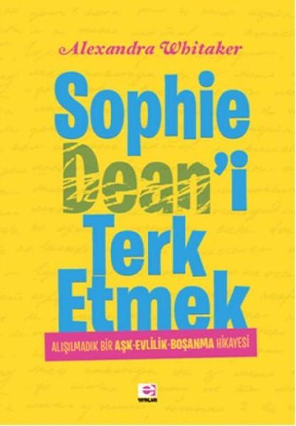 Sophie Dean'i Terk Etmek - E Yayınları - Image 1