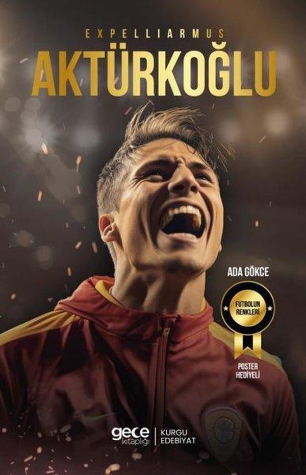 Expelliarmus Kerem Aktürkoğlu - Futbolun Renkleri - Poster Hediyeli - Gece Kitaplığı - Image 1