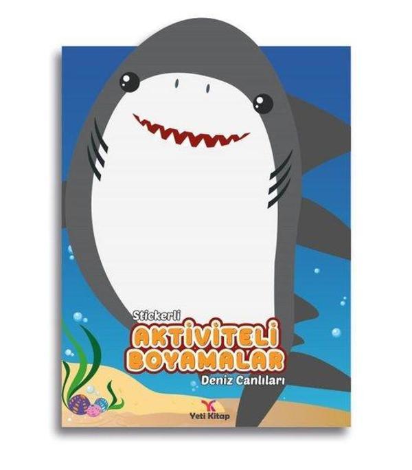 Stickerli Aktiviteli Boyamalar - Deniz Canlıları - Yeti Kitap - Image 1