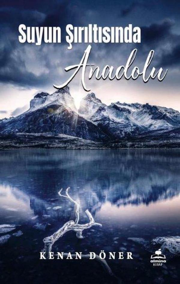 Suyun Şırıltısında Anadolu - Almina Kitap - Image 1