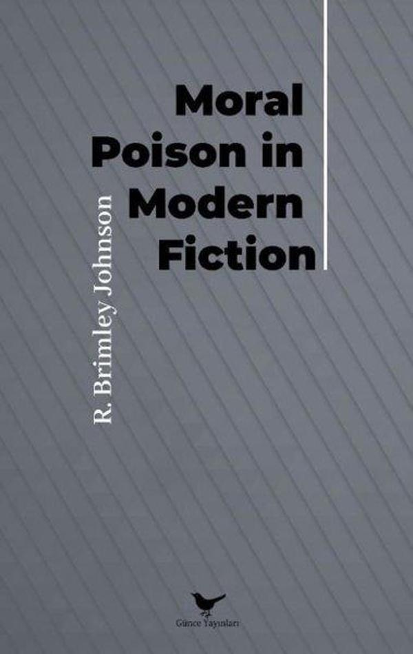Moral Poison in Modern Fiction - Günce Yayınları - Image 1
