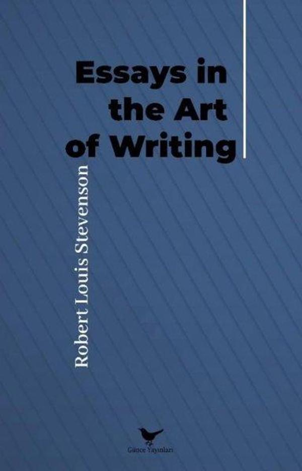 Essays in The Art Of Writing - Günce Yayınları - Image 1