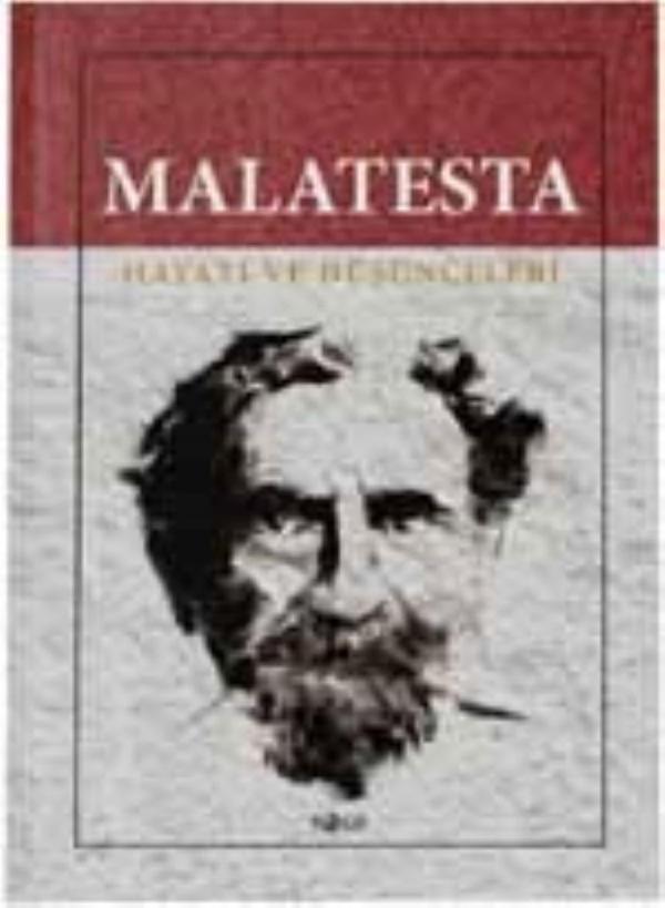 Malatesta-Hayatı ve Düşünceleri - Kaos Yayınları - Image 1