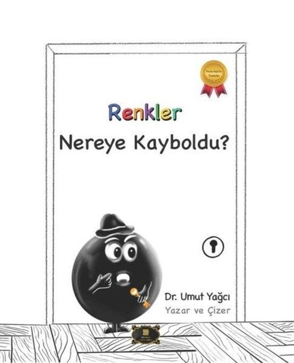 Renkler Nereye Kayboldu? - Dionysos Yayın Group - Image 1