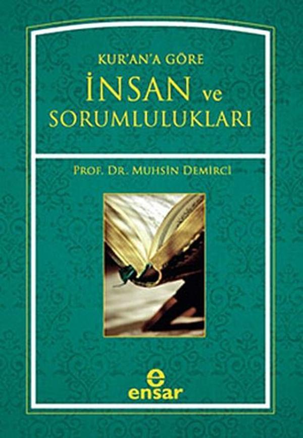 Kur'an'a Göre İnsan ve Sorumlulukları - Ensar Neşriyat - Image 1