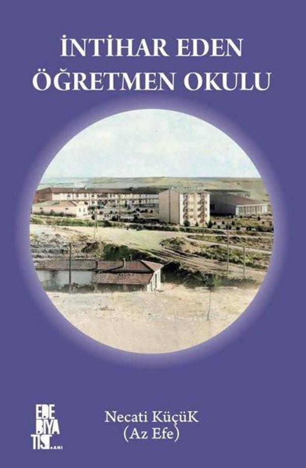 İntihar Eden Öğretmen Okulu - Edebiyatist - Image 1