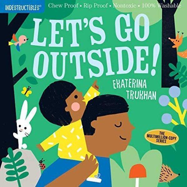 Indestructibles: Let's Go Outside! - Workman Publishing - Image 1