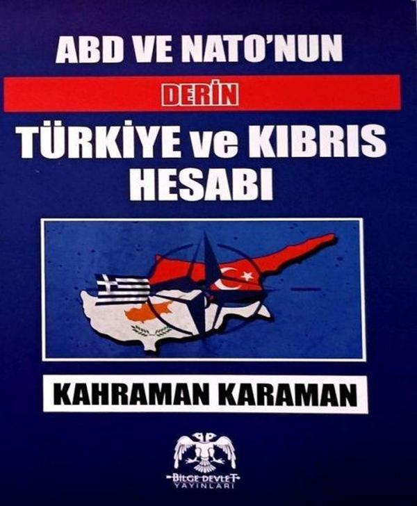 ABD ve Nano'nun Derin Türkiye ve Kıbrıs Hesabı - Bilge Devlet Yayınları - Image 1