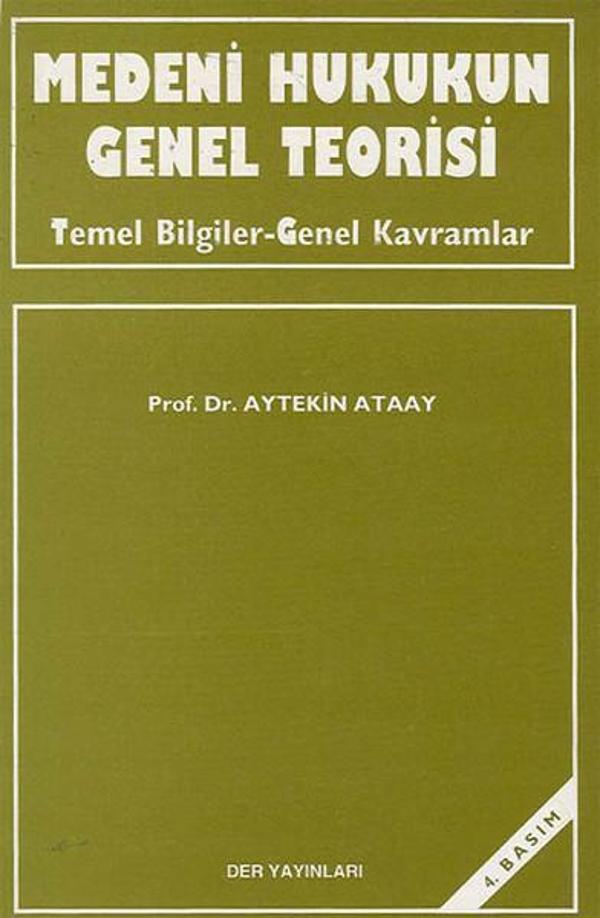 Medeni Hukukun Genel Teorisi - Der Yayınları - Image 1