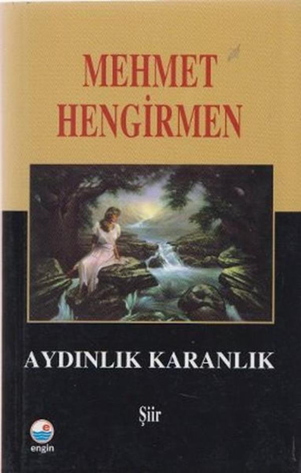 Aydınlık Karanlık Şiirler - Engin - Image 1