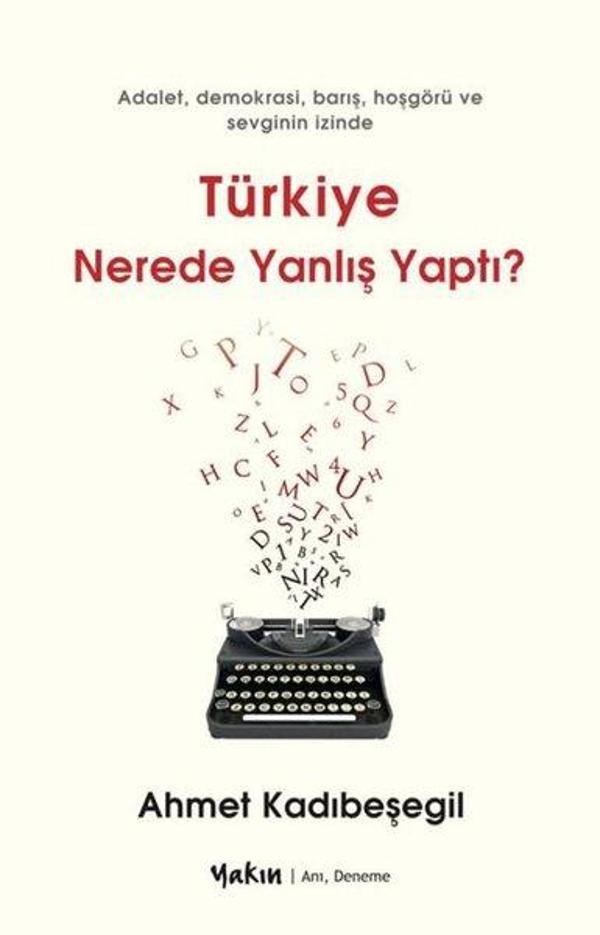 Türkiye Nerede Yanlış Yaptı? - Yakın Kitabevi - Image 1