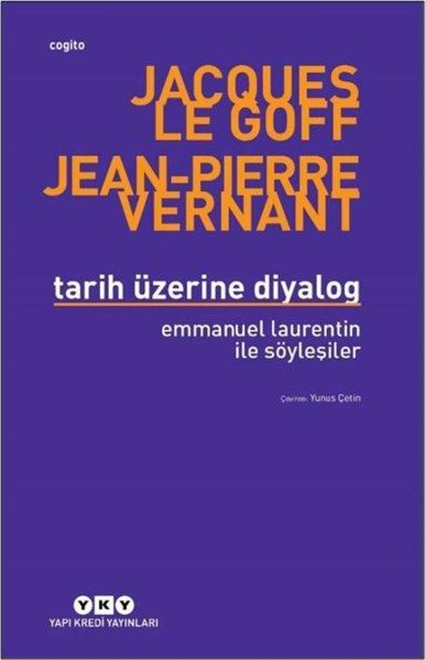 Tarih Üzerine Diyalog - Emmanuel Laurentin İle Söyleşiler - Yapı Kredi Yayınları - Image 1