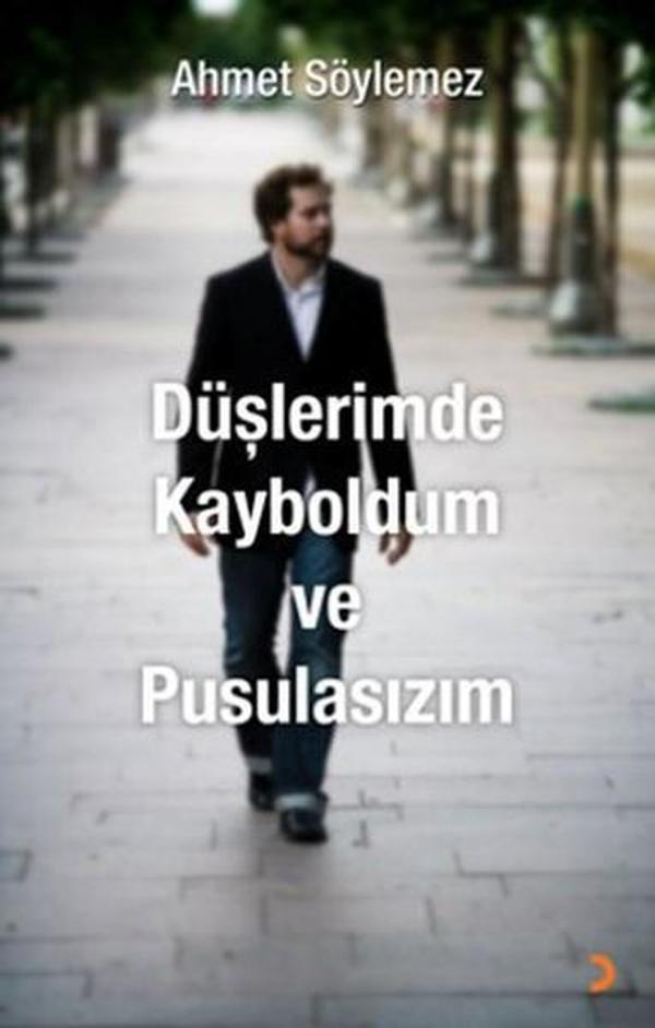 Düşlerimde Kayboldum ve Pusulasızım - Cinius Yayınevi - Image 1