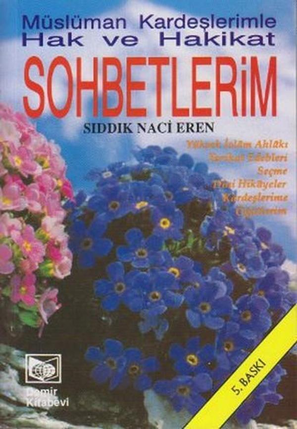 Müslüman Kardeşlerimle Hak ve Hakikat Sohbetlerim - Demir Yayınları - Image 1