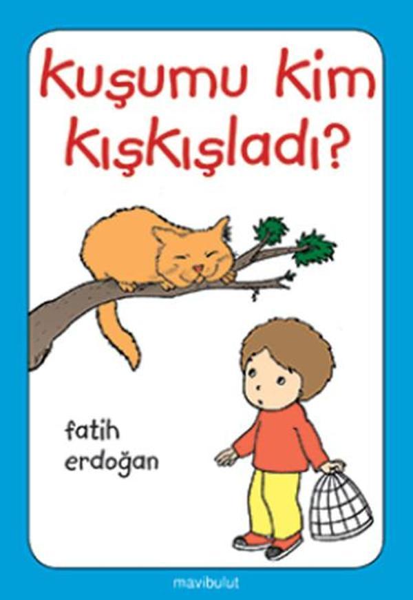 Kuşumu Kim Kışkışladı - Mavi Bulut Yayıncılık - Image 1