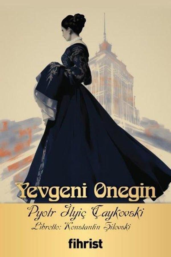 Yevgeni Onegin - Opera Klasikleri 6 - Fihrist - Image 1