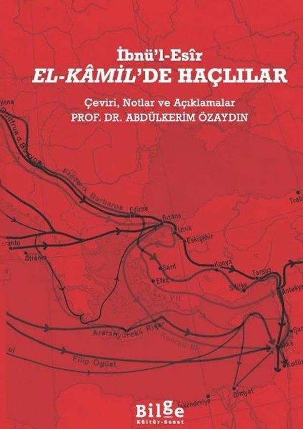 El-Kamil'de Haçlılar - Çeviri, Notlar ve Açıklamalar - Bilge Kültür Sanat - Image 1