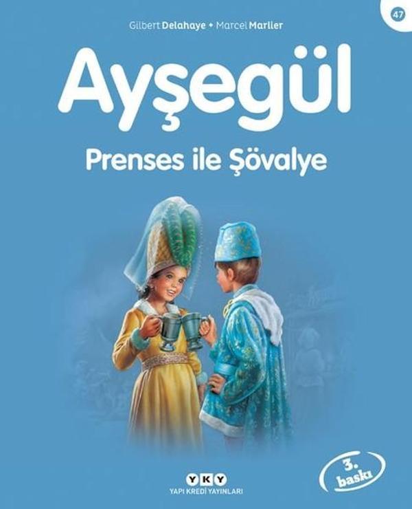 Ayşegül 47-Prenses ile Şövalye - Yapı Kredi Yayınları - Image 1
