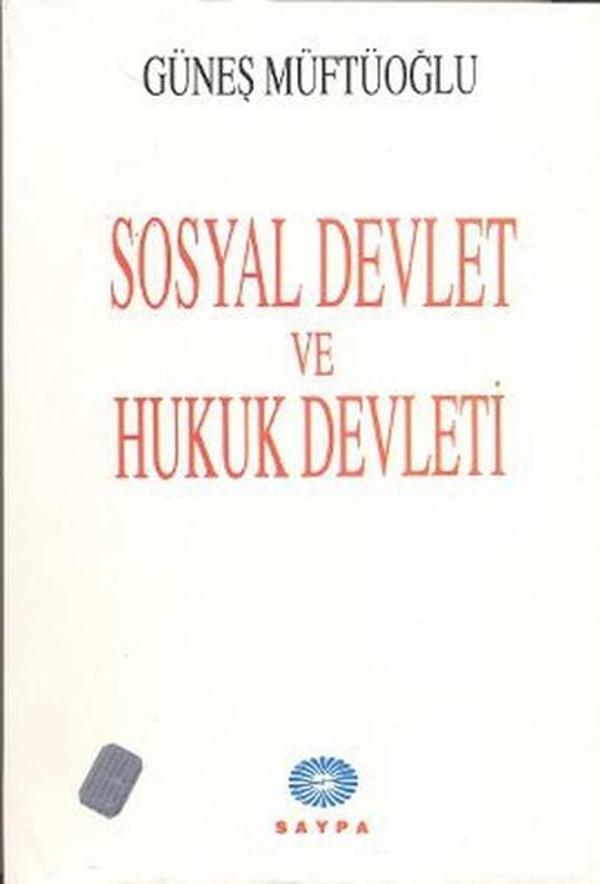 Sosyal Devlet ve Hukuk Devleti - Saypa Yayın Dağıtım - Image 1