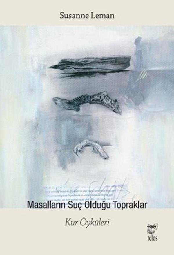 Masalların Suç Olduğu Topraklar - Telos Yayıncılık - Image 1
